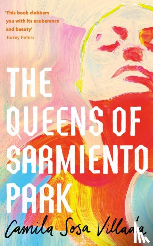 Villada, Camila Sosa - The Queens Of Sarmiento Park