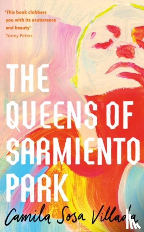 Villada, Camila Sosa - The Queens Of Sarmiento Park