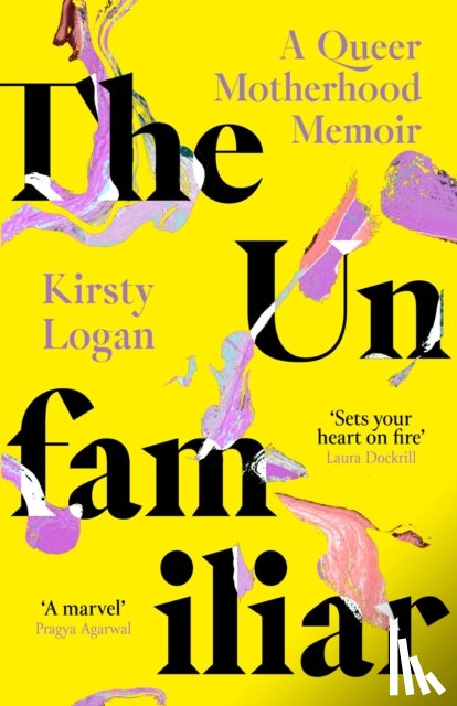 Logan, Kirsty - The Unfamiliar