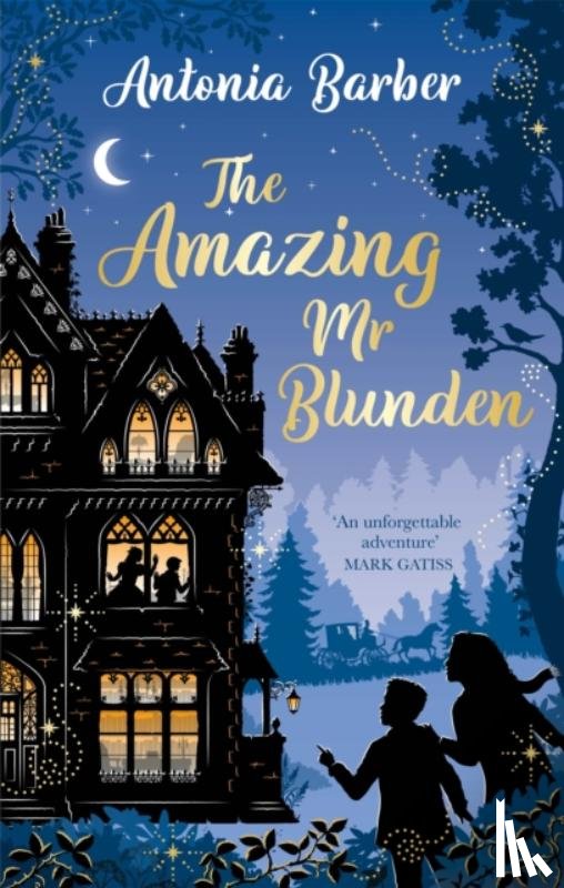 Barber, Antonia - The Amazing Mr Blunden
