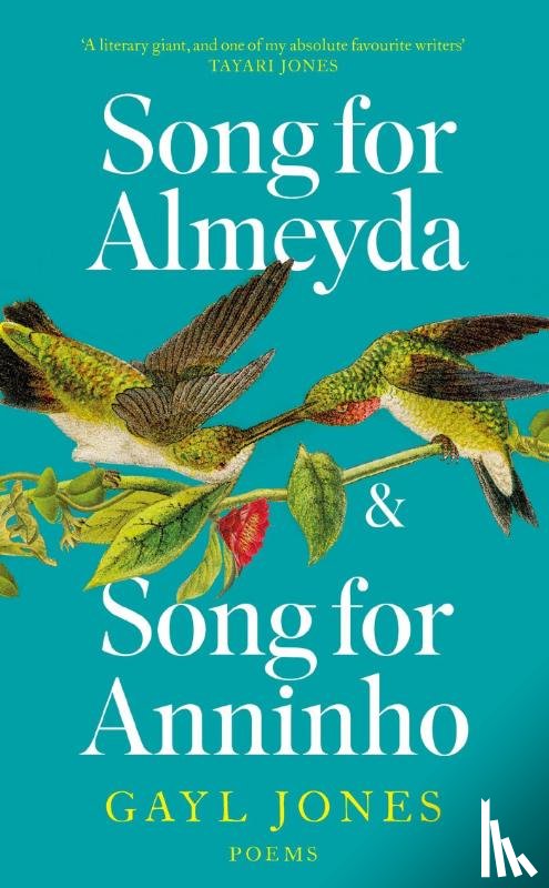 Jones, Gayl - Song for Almeyda and Song for Anninho