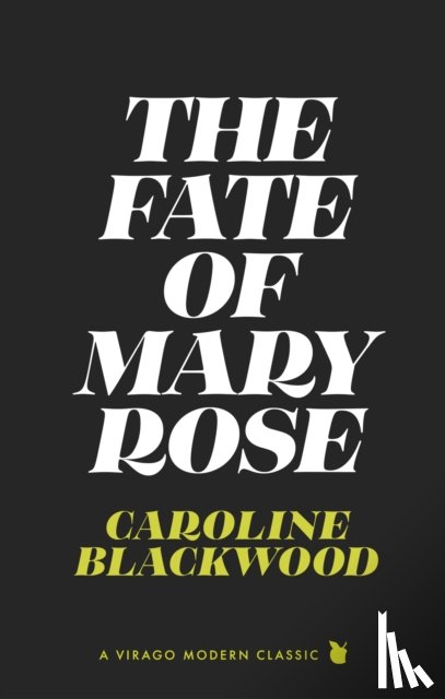 Blackwood, Caroline - The Fate of Mary Rose