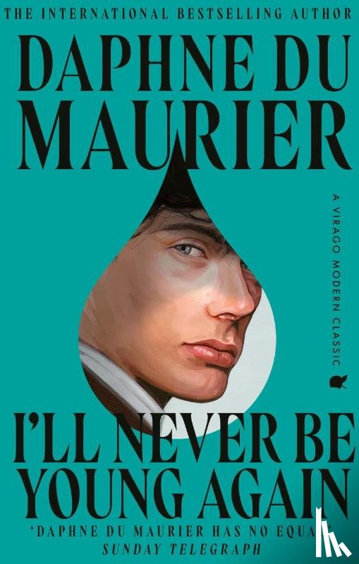 du Maurier, Daphne - I'll Never Be Young Again