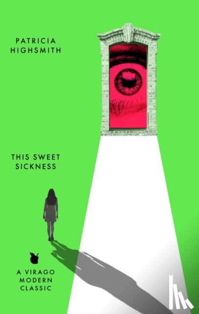 Highsmith, Patricia - This Sweet Sickness