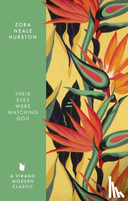 Hurston, Zora Neale - Their Eyes Were Watching God