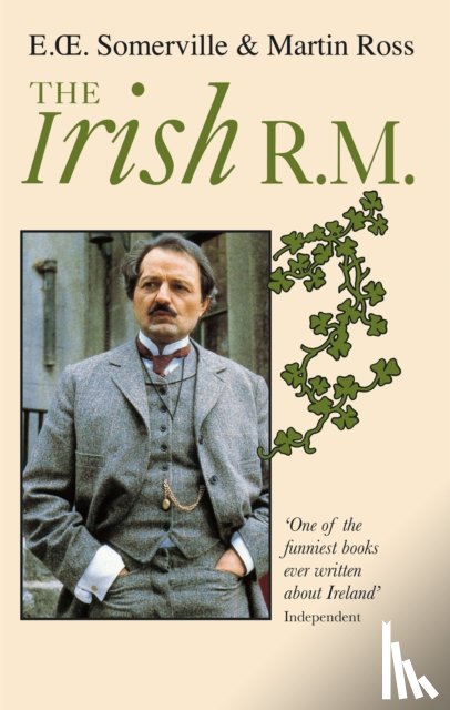 Somerville, E.OE., Ross, Martin - The Irish R M