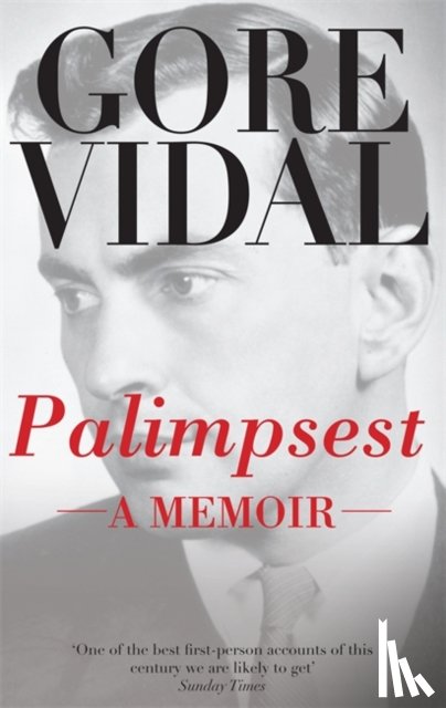 Vidal, Gore - Palimpsest: A Memoir