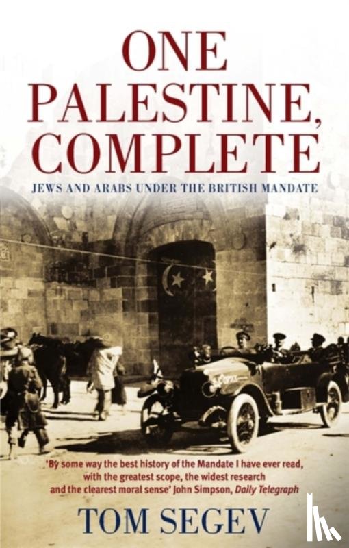Segev, Tom - One Palestine, Complete
