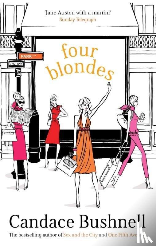 Bushnell, Candace - Four Blondes