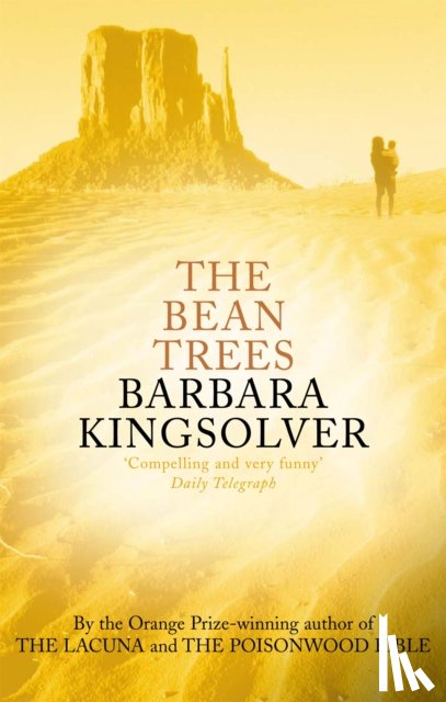 Kingsolver, Barbara - The Bean Trees