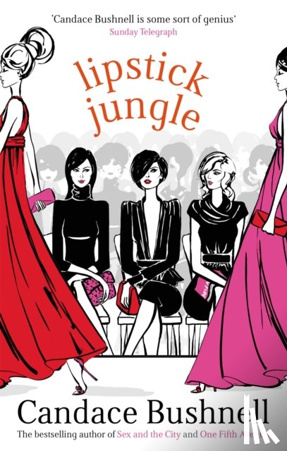 Bushnell, Candace - Lipstick Jungle
