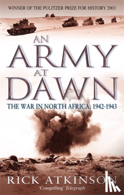 Atkinson, Rick - An Army At Dawn