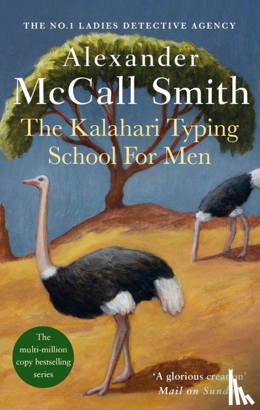 McCall Smith, Alexander - The Kalahari Typing School For Men