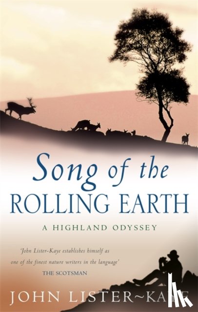 Lister-Kaye, Sir John - Song Of The Rolling Earth