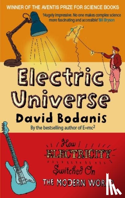 Bodanis, David - Electric Universe