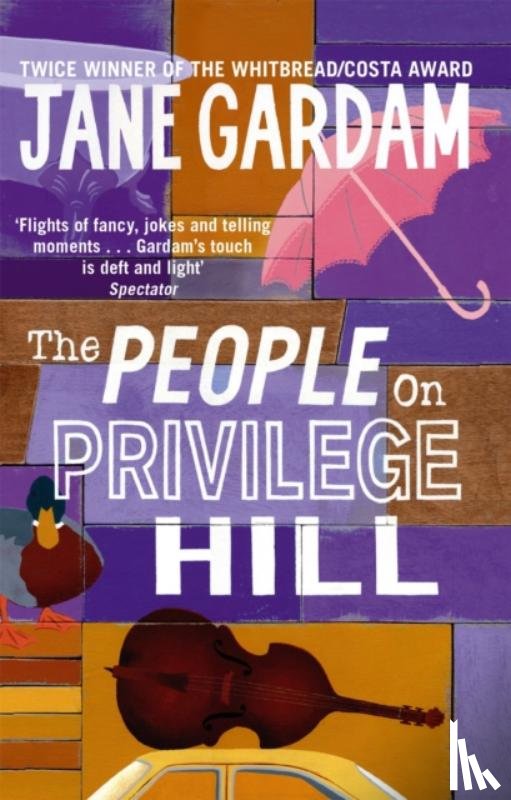 Gardam, Jane - The People On Privilege Hill
