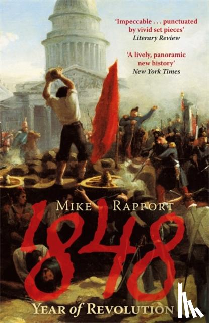Rapport, Mike - 1848: Year of Revolution