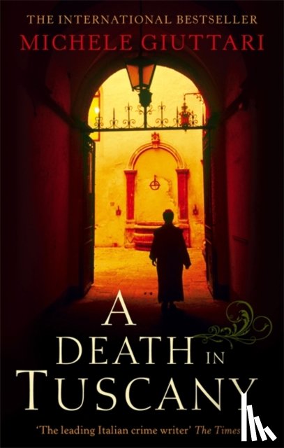 Giuttari, Michele - A Death In Tuscany