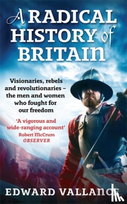 Vallance, Edward - A Radical History Of Britain
