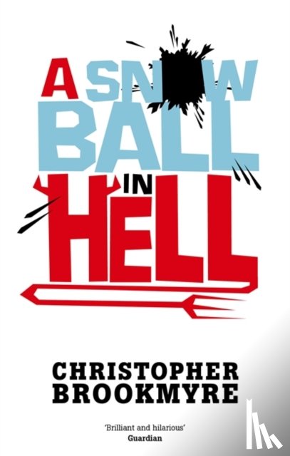 Brookmyre, Christopher - A Snowball In Hell