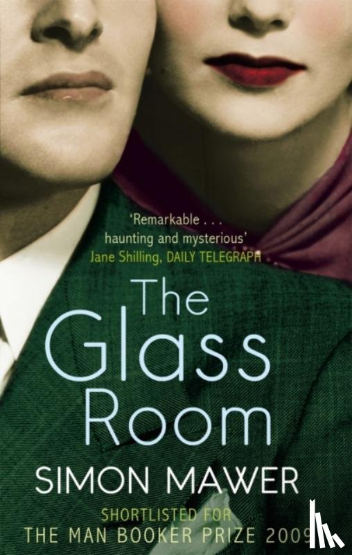 Mawer, Simon - The Glass Room