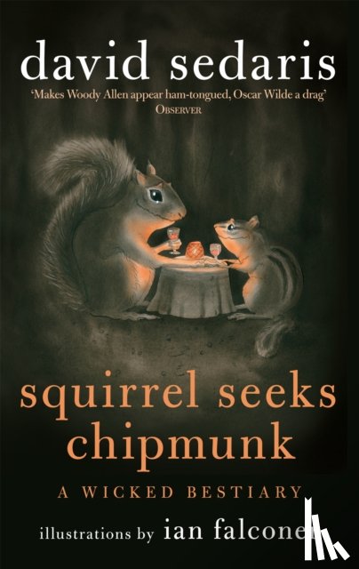 Sedaris, David - Squirrel Seeks Chipmunk