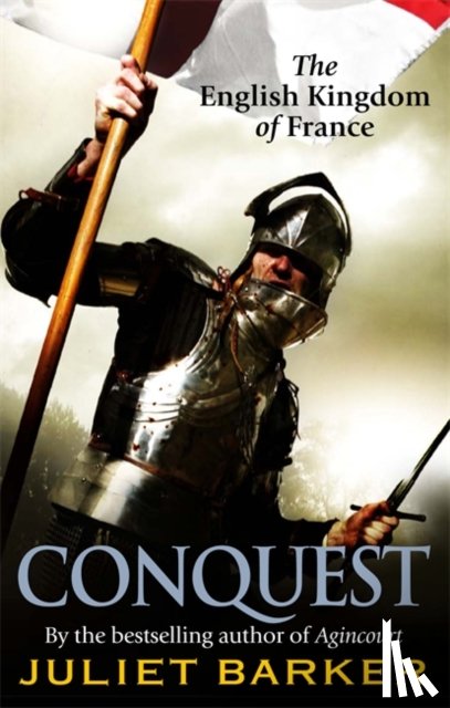 Barker, Juliet - Conquest