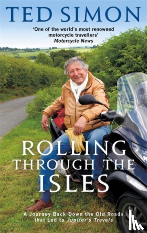 Simon, Ted - Rolling Through The Isles