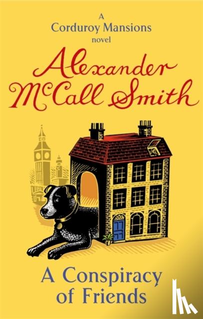 Smith, Alexander McCall - A Conspiracy Of Friends