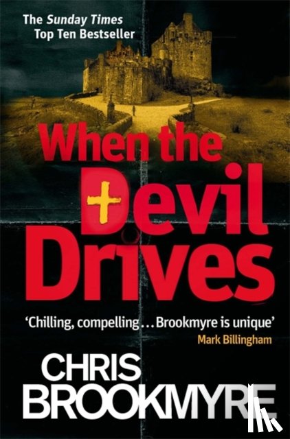 Brookmyre, Chris - When The Devil Drives