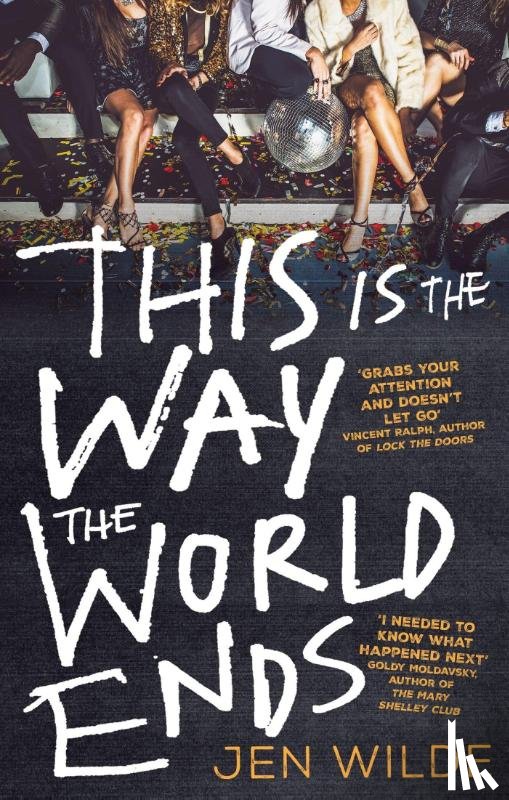 Wilde, Jen - This Is The Way The World Ends