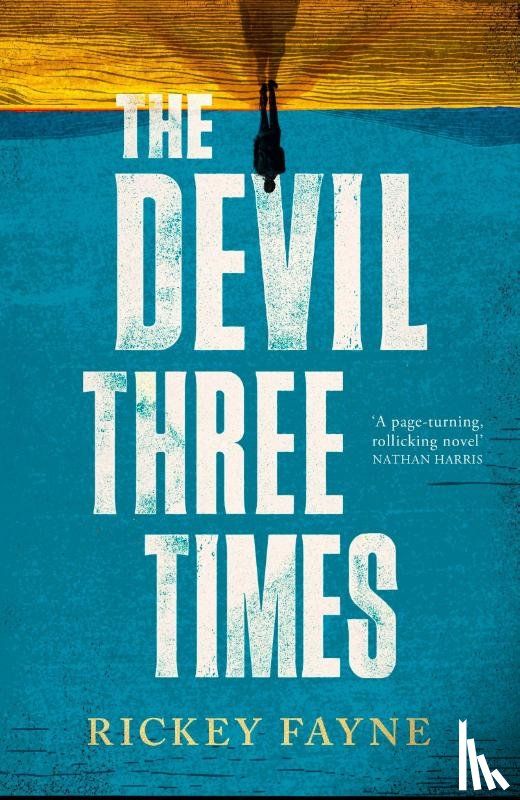 Fayne, Rickey - The Devil Three Times