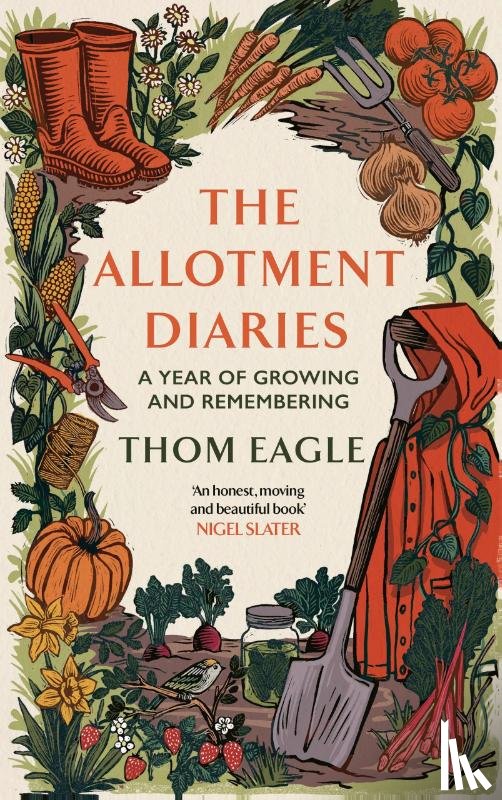 Eagle, Thom - The Allotment Diaries