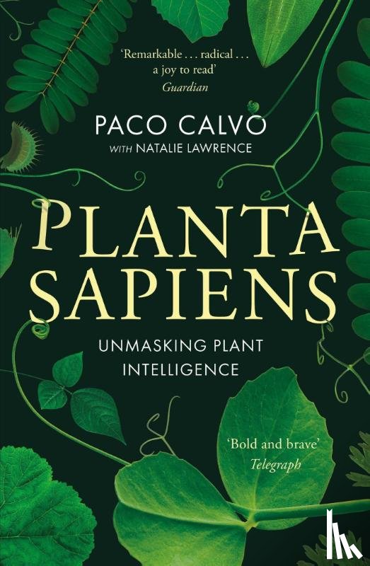 Calvo, Paco, Lawrence, Natalie - Planta Sapiens