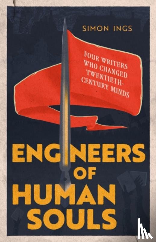 Ings, Simon - Engineers of Human Souls