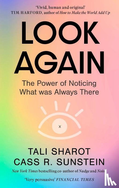 Sharot, Tali, Sunstein, Cass R. - Look Again