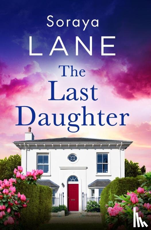 Lane, Soraya - The Last Daughter