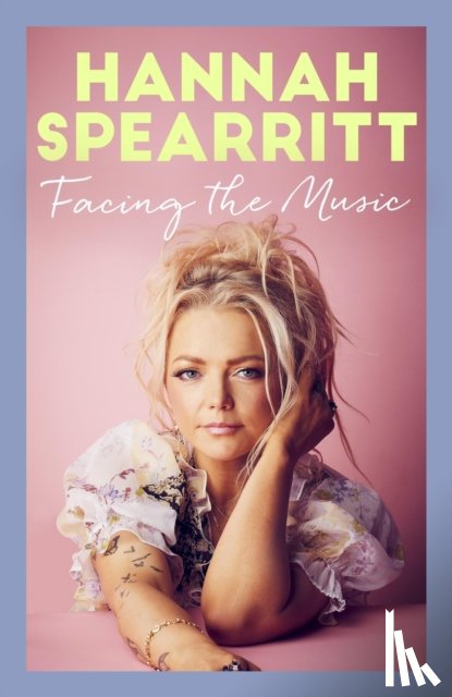 Spearritt, Hannah - Facing the Music