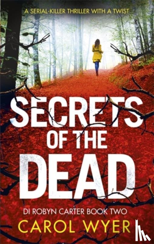 Wyer, Carol - Secrets of the Dead