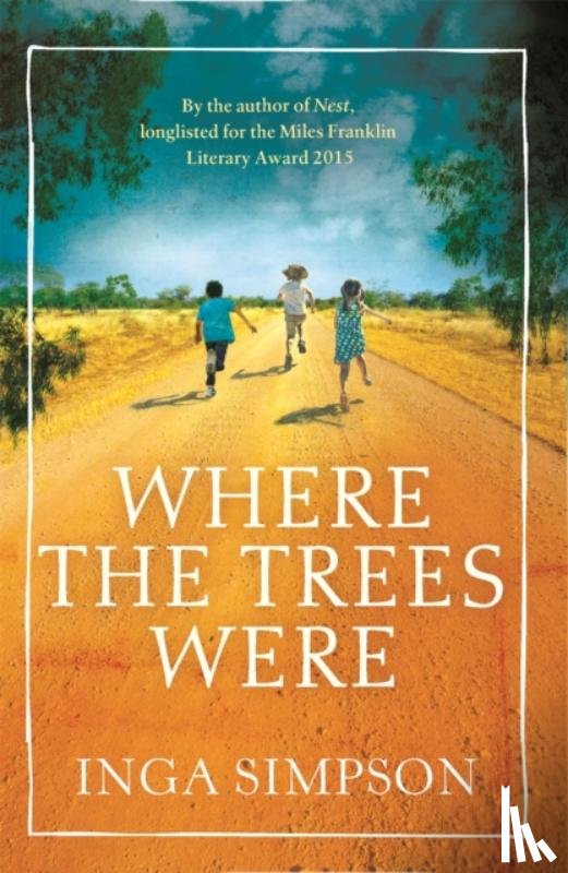 Simpson, Inga - Where the Trees Were