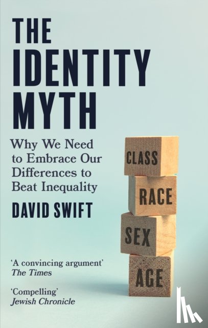 Swift, David - The Identity Myth