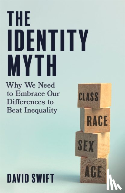 Swift, David - The Identity Myth