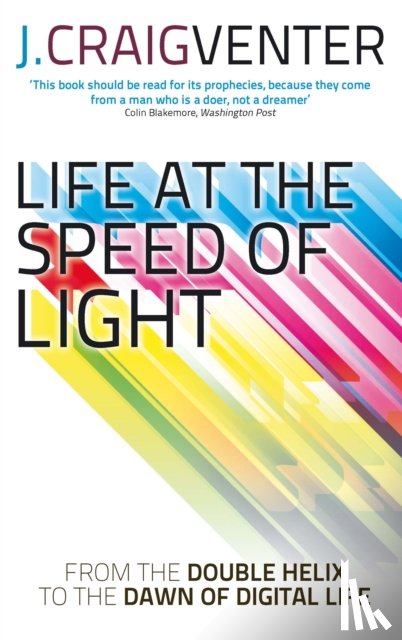 Venter, J. Craig - Life at the Speed of Light