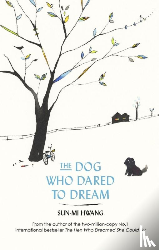 Hwang, Sun-mi - The Dog Who Dared to Dream
