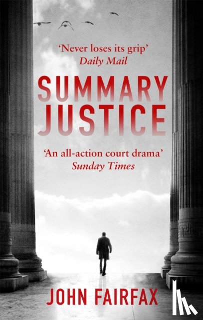 Fairfax, John - Fairfax, J: Summary Justice