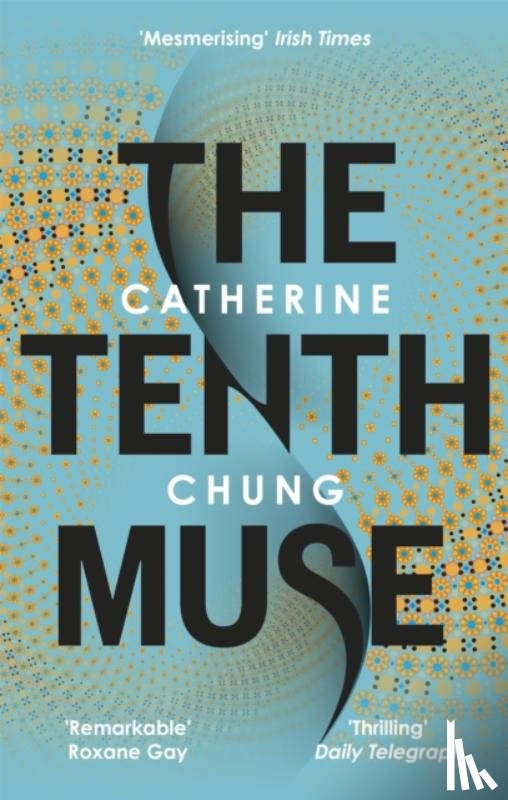 Chung, Catherine - The Tenth Muse