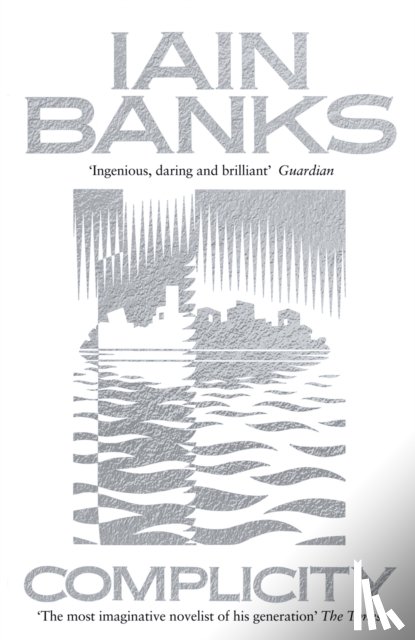 Banks, Iain - Complicity