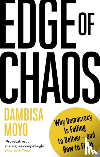 Moyo, Dambisa - Edge of Chaos