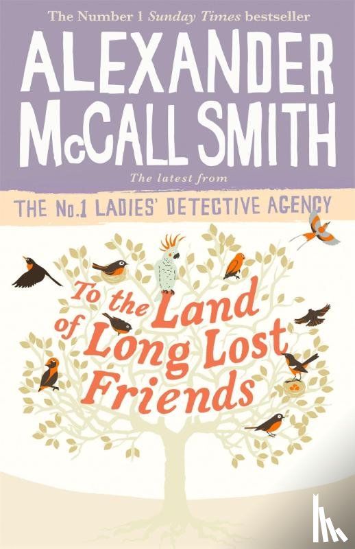 McCall Smith, Alexander - To the Land of Long Lost Friends