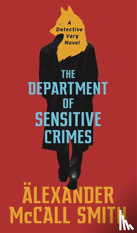 McCall Smith, Alexander - The Department of Sensitive Crimes